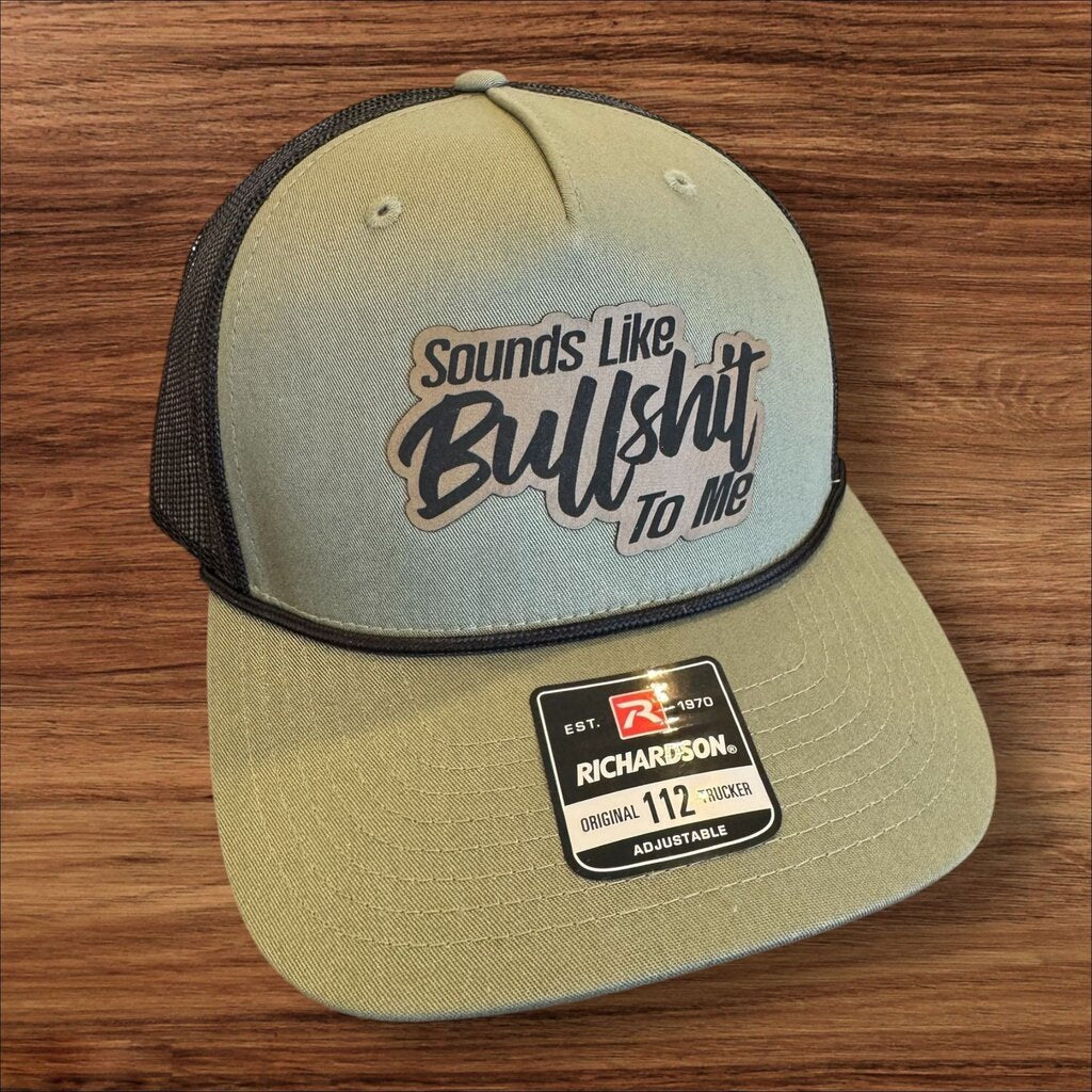Sounds Like BS Patch Hat